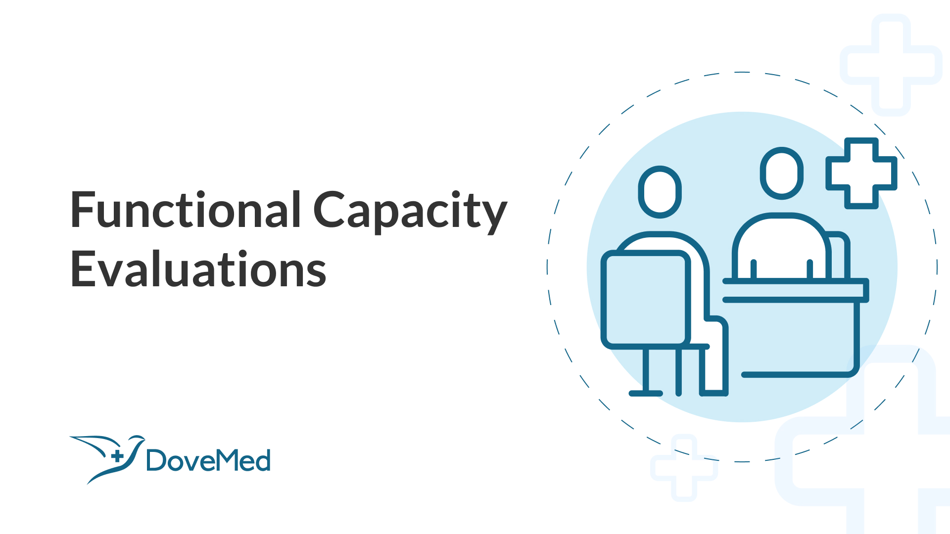 Functional Capacity Evaluations