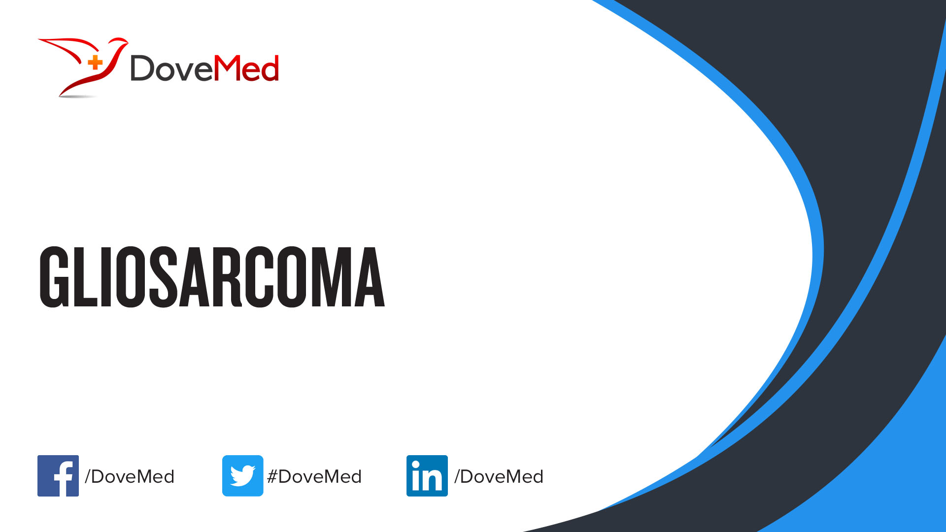 Gliosarcoma