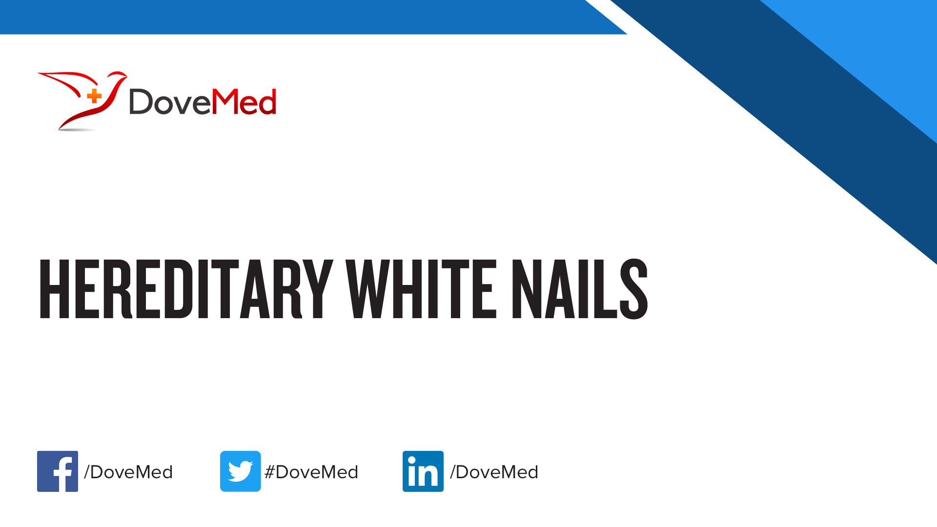 Hereditary White Nails