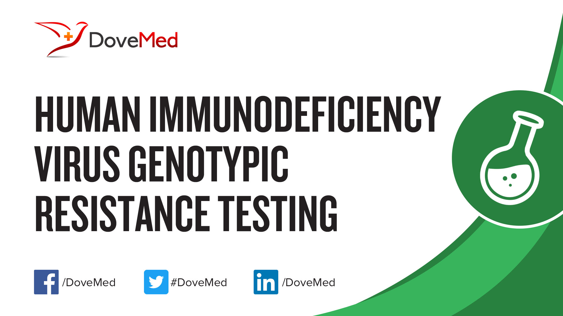 Human Immunodeficiency Virus (HIV) Genotypic Resistance Testing
