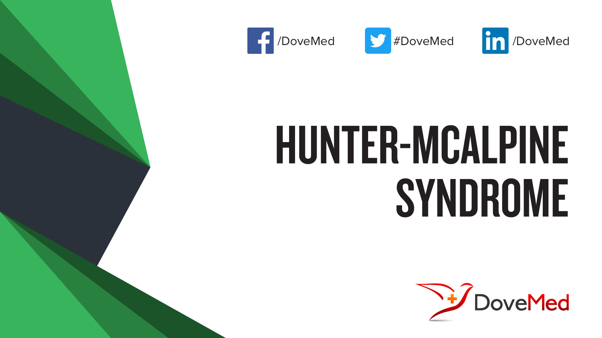 Hunter-Mcalpine Syndrome