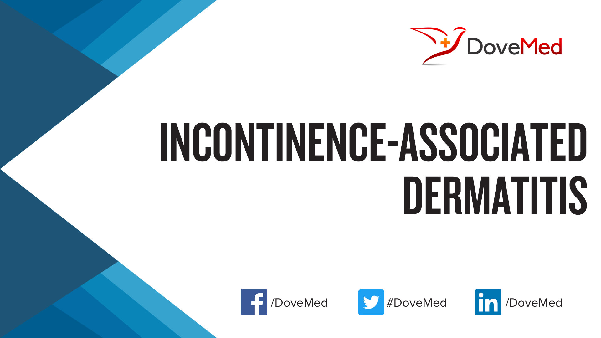 IncontinenceAssociated Dermatitis