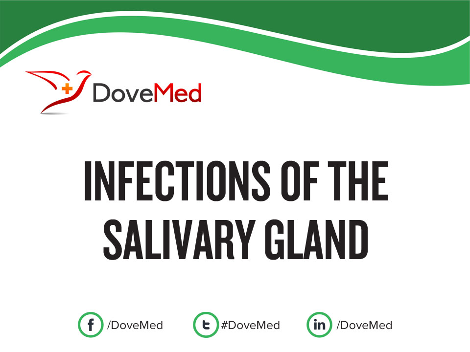 Infections of the Salivary Gland