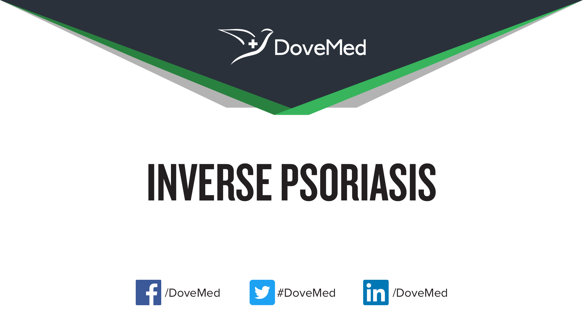 Inverse Psoriasis - DoveMed