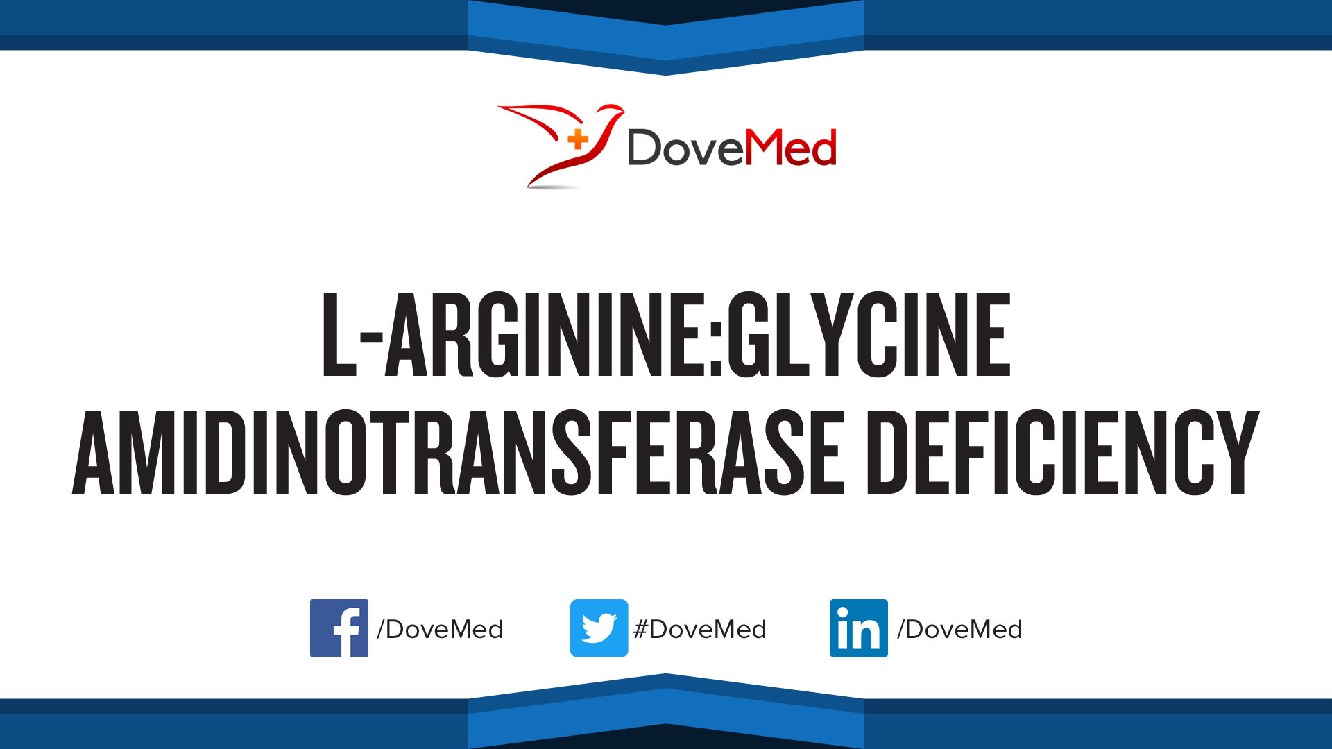 LArginineGlycine Amidinotransferase Deficiency Disorder