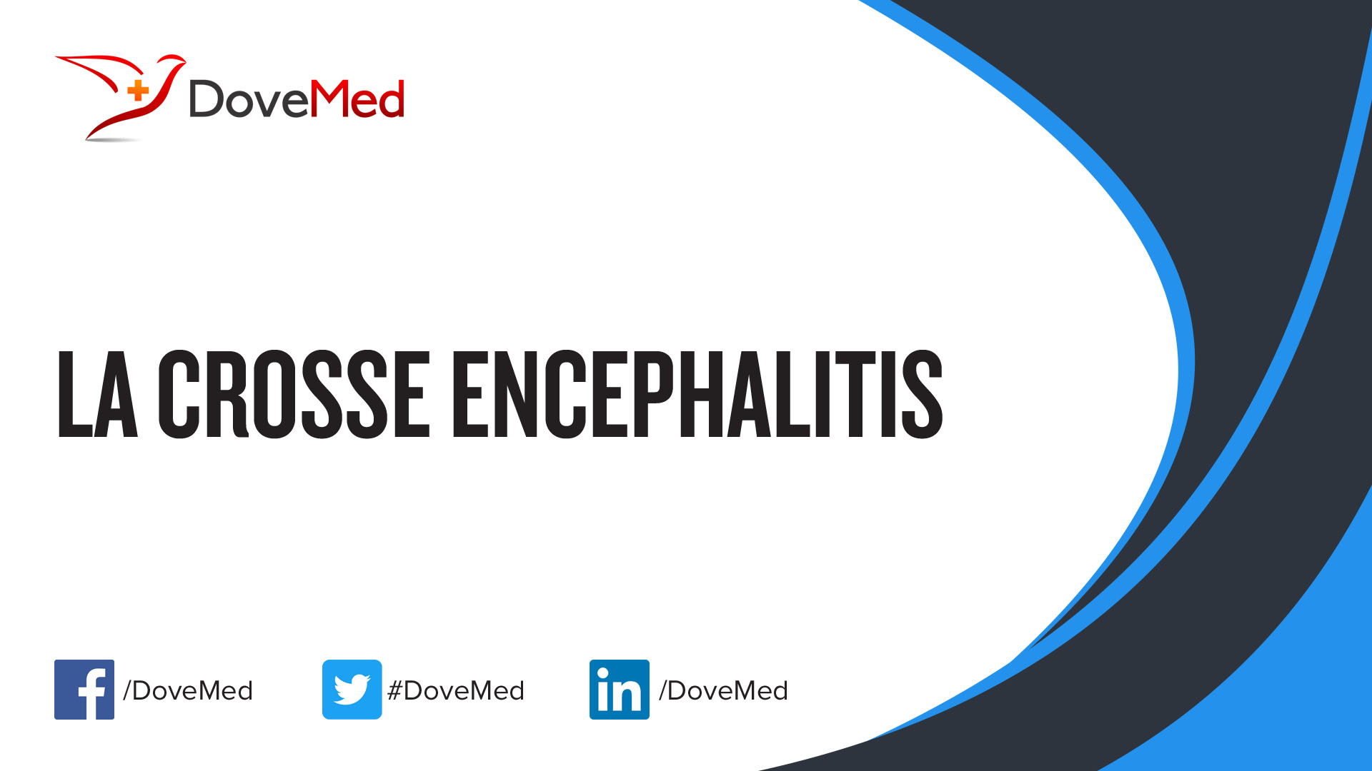 La Crosse Encephalitis