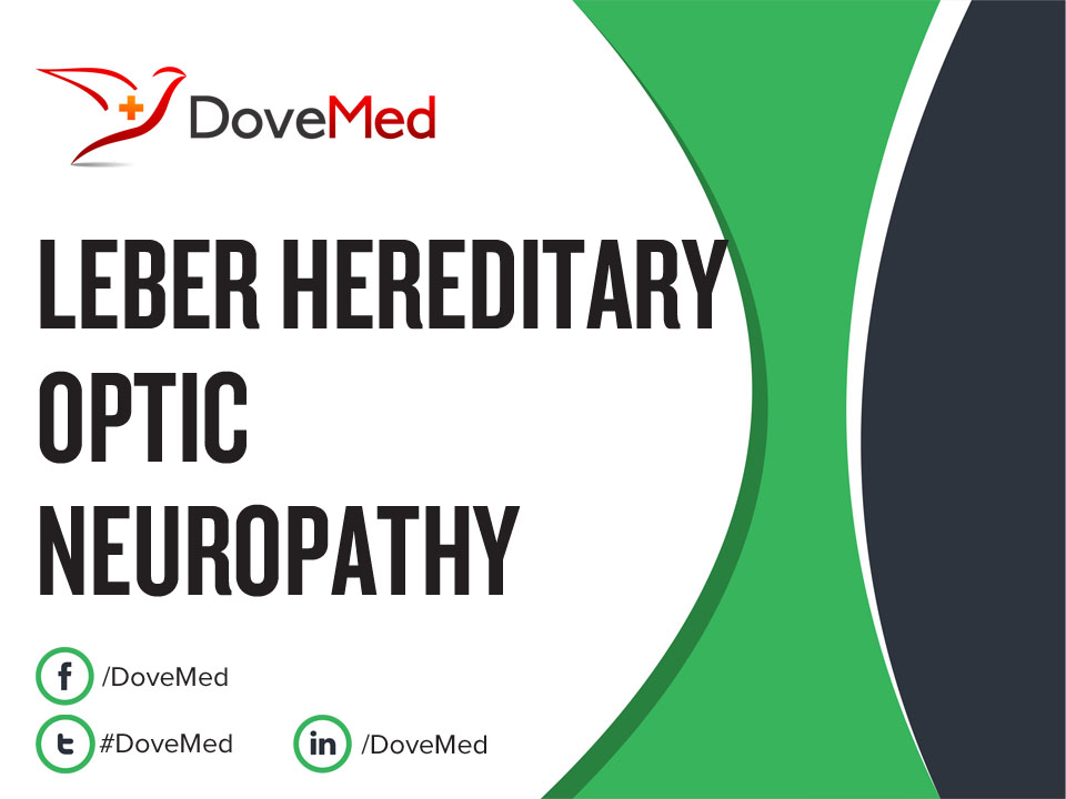 Leber Hereditary Optic Neuropathy