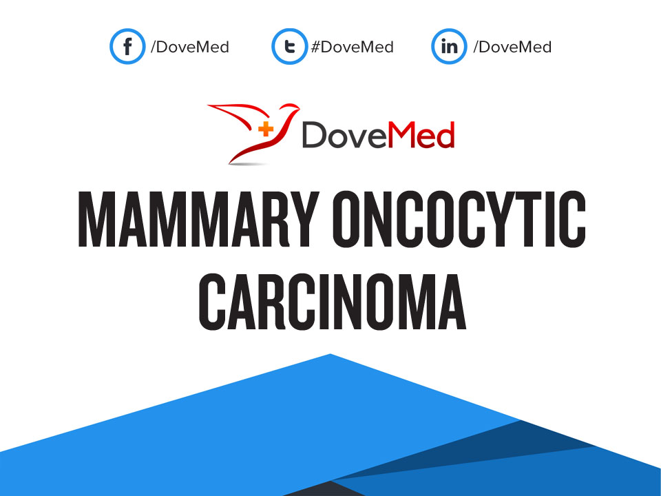 Mammary Oncocytic Carcinoma