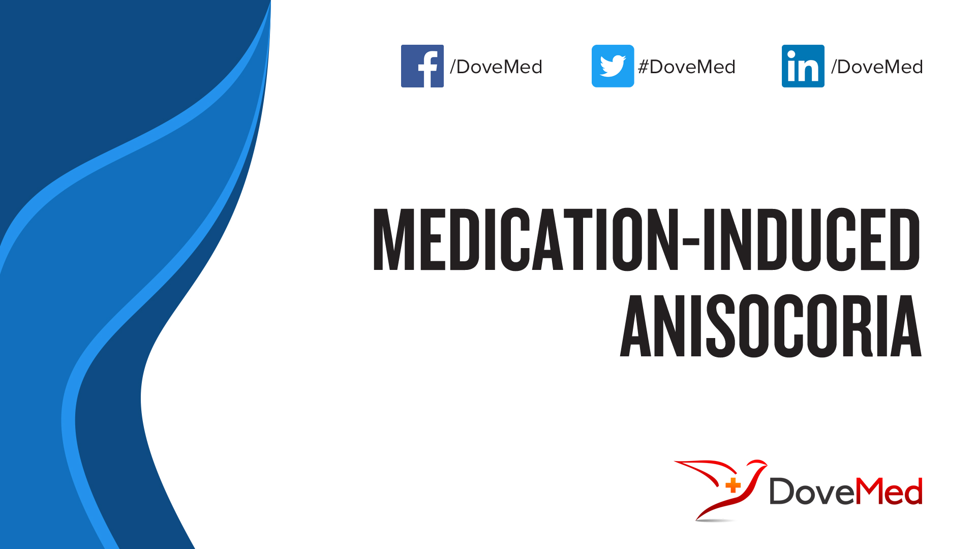 MedicationInduced Anisocoria