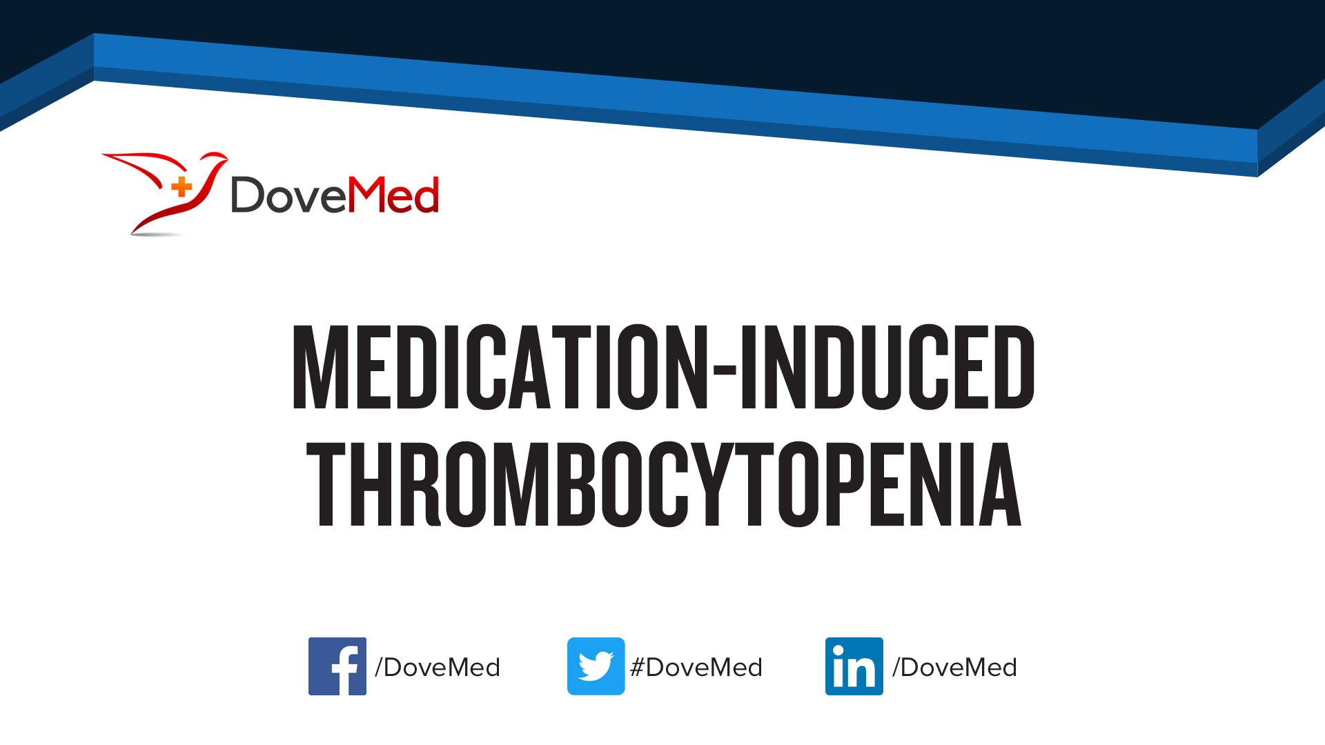 MedicationInduced Thrombocytopenia