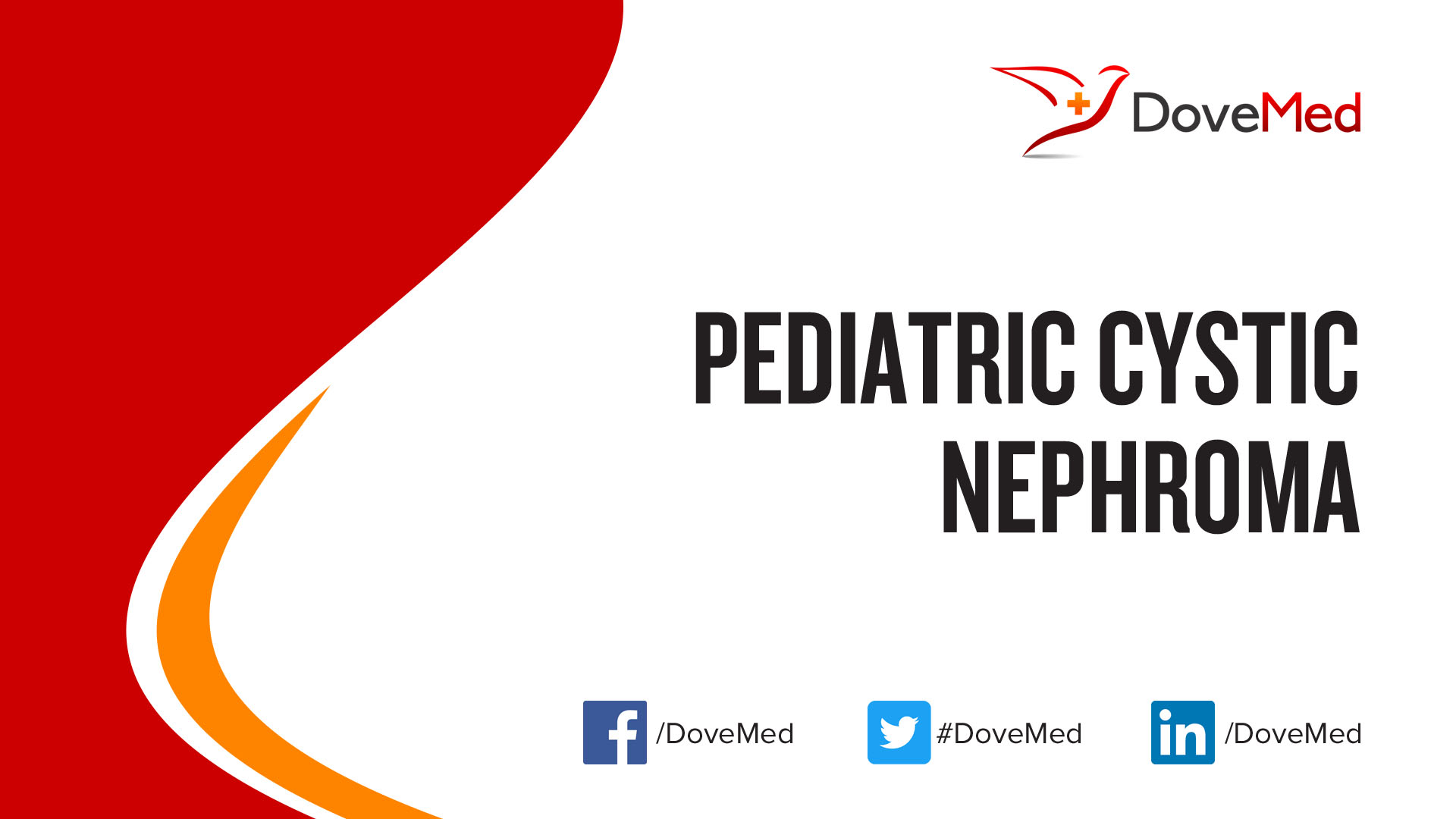 Pediatric Cystic Nephroma