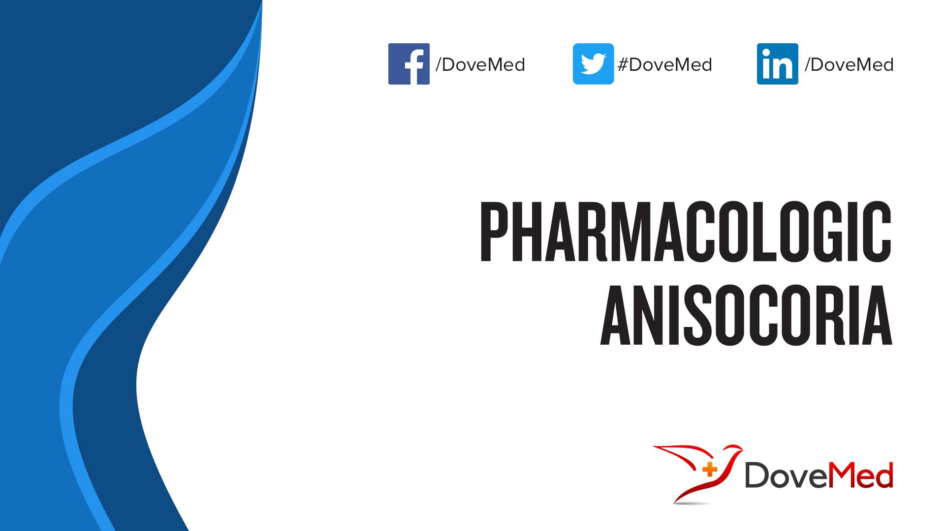 Pharmacologic Anisocoria