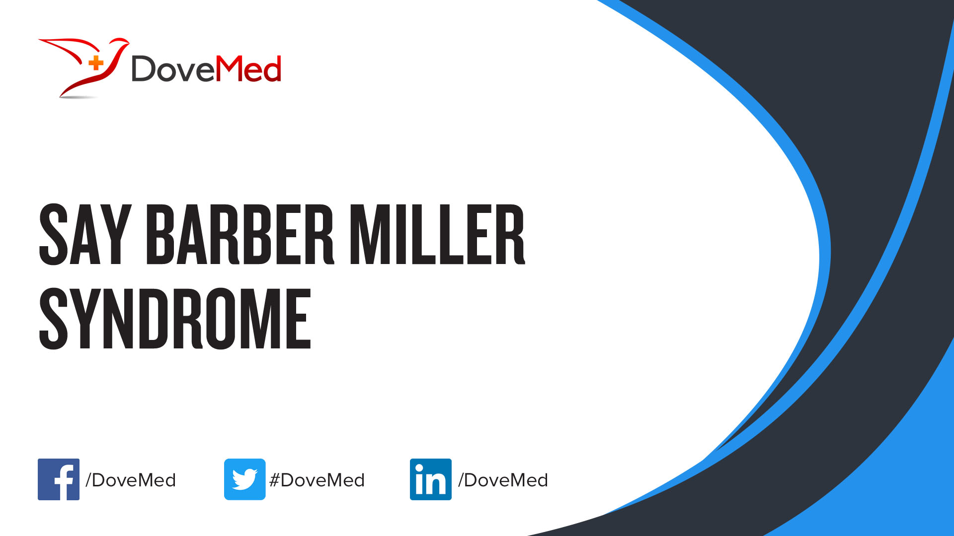 say-barber-miller-syndrome