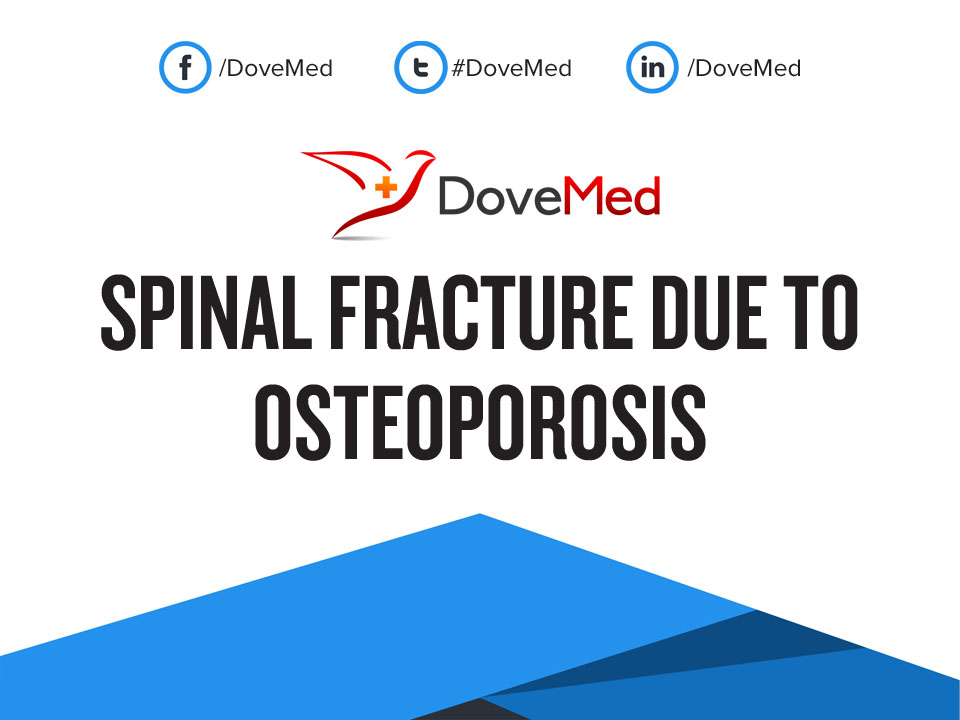 Spinal Fracture due to Osteoporosis