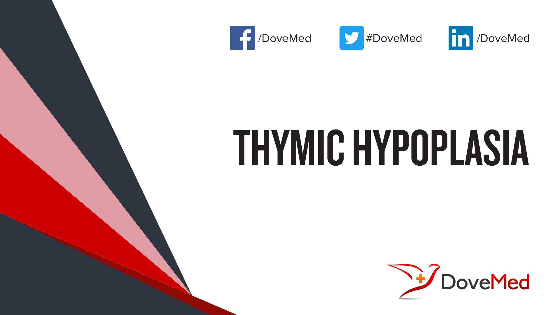 Thymic Hypoplasia