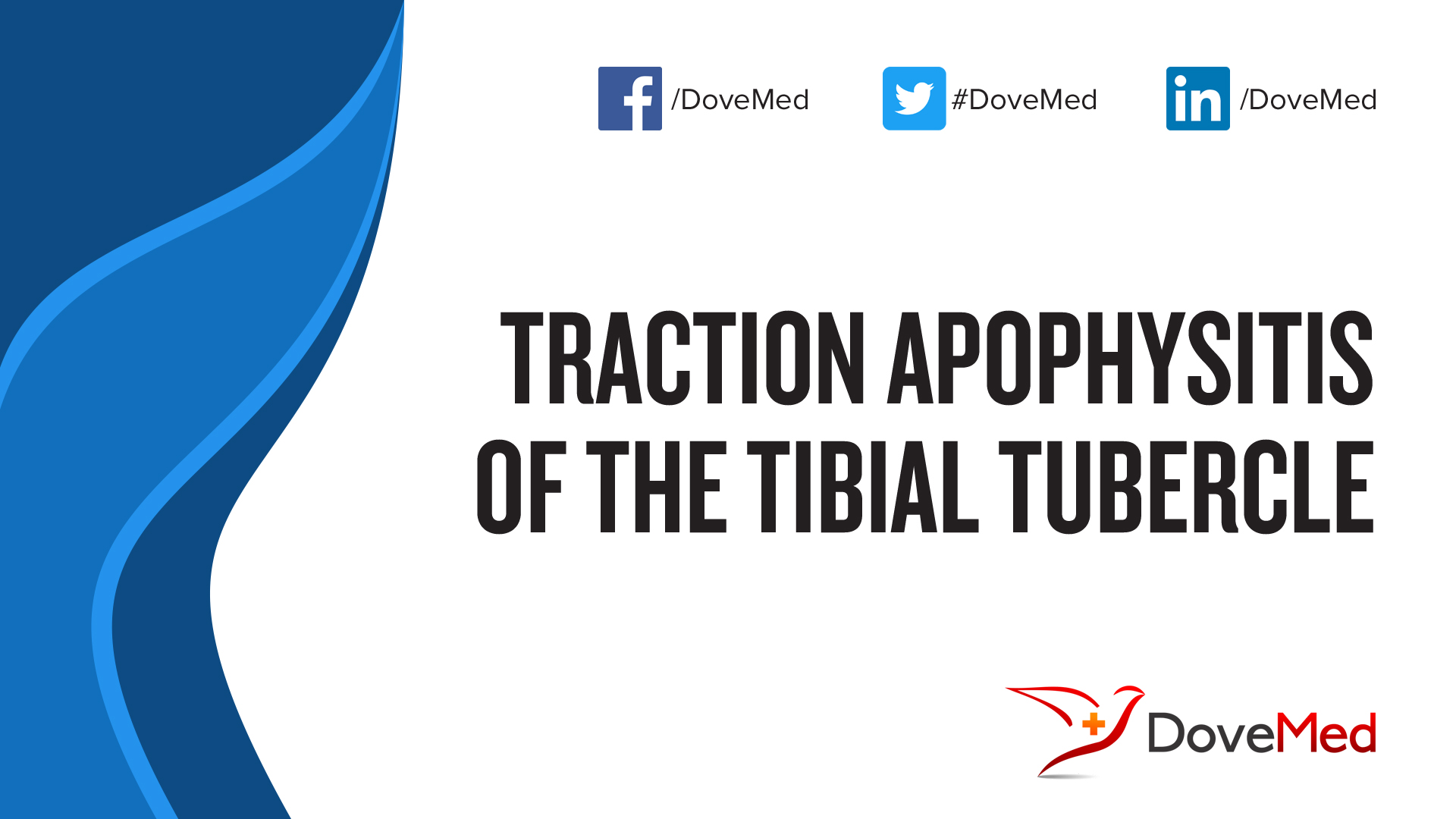Traction Apophysitis of the Tibial Tubercle