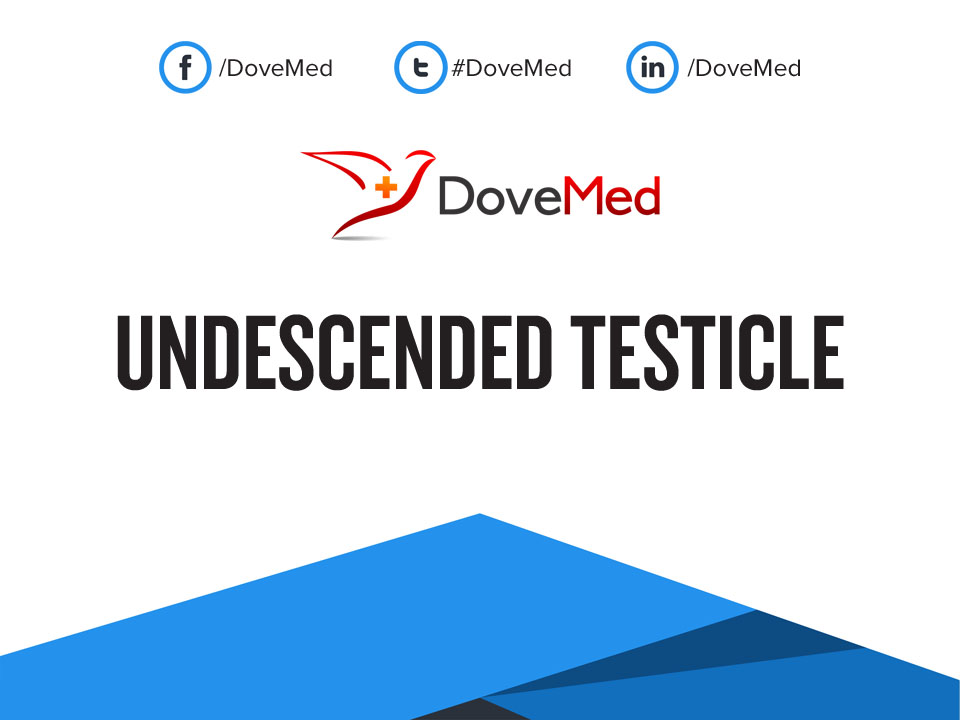 Undescended Testicle
