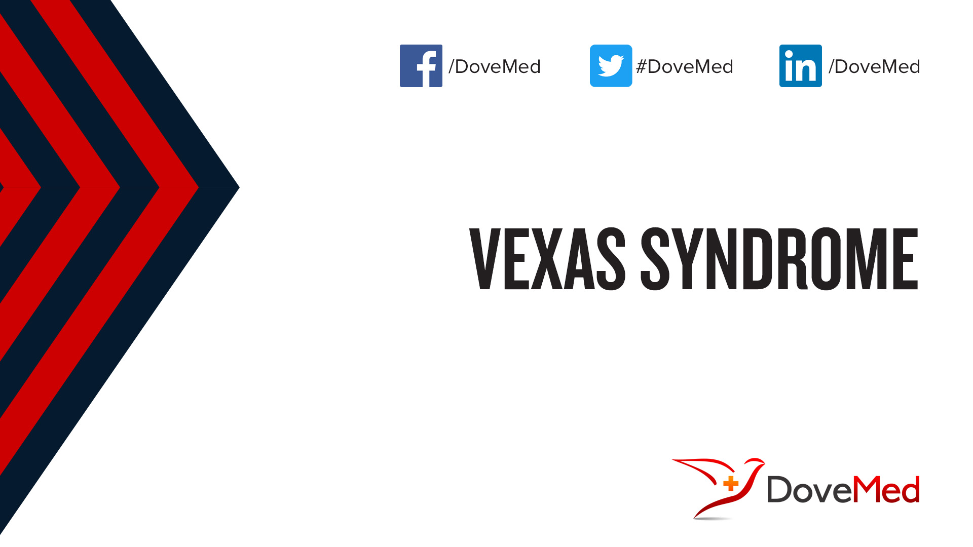 VEXAS Syndrome