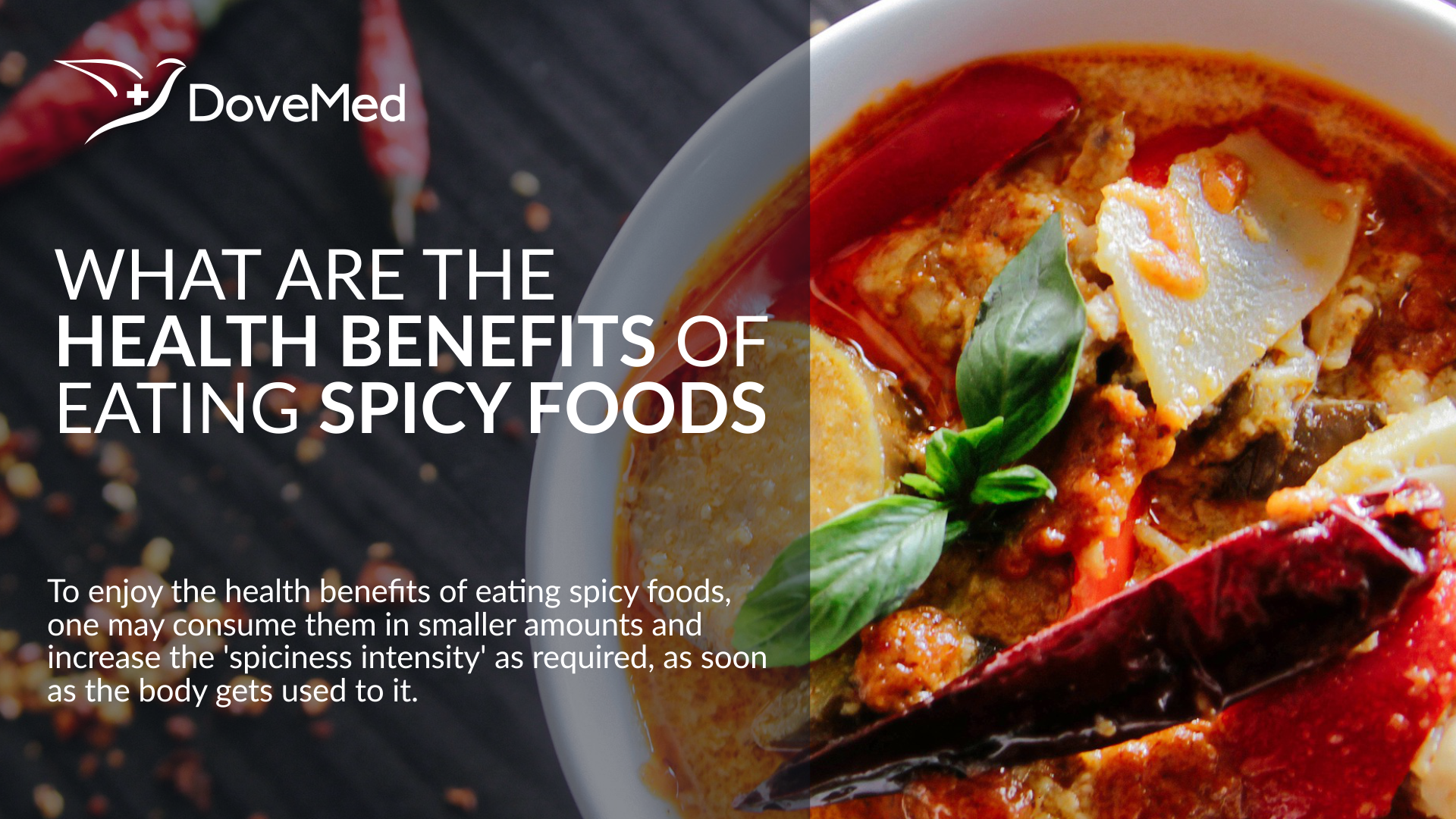 What Are The Health Benefits Of Eating Spicy Foods?