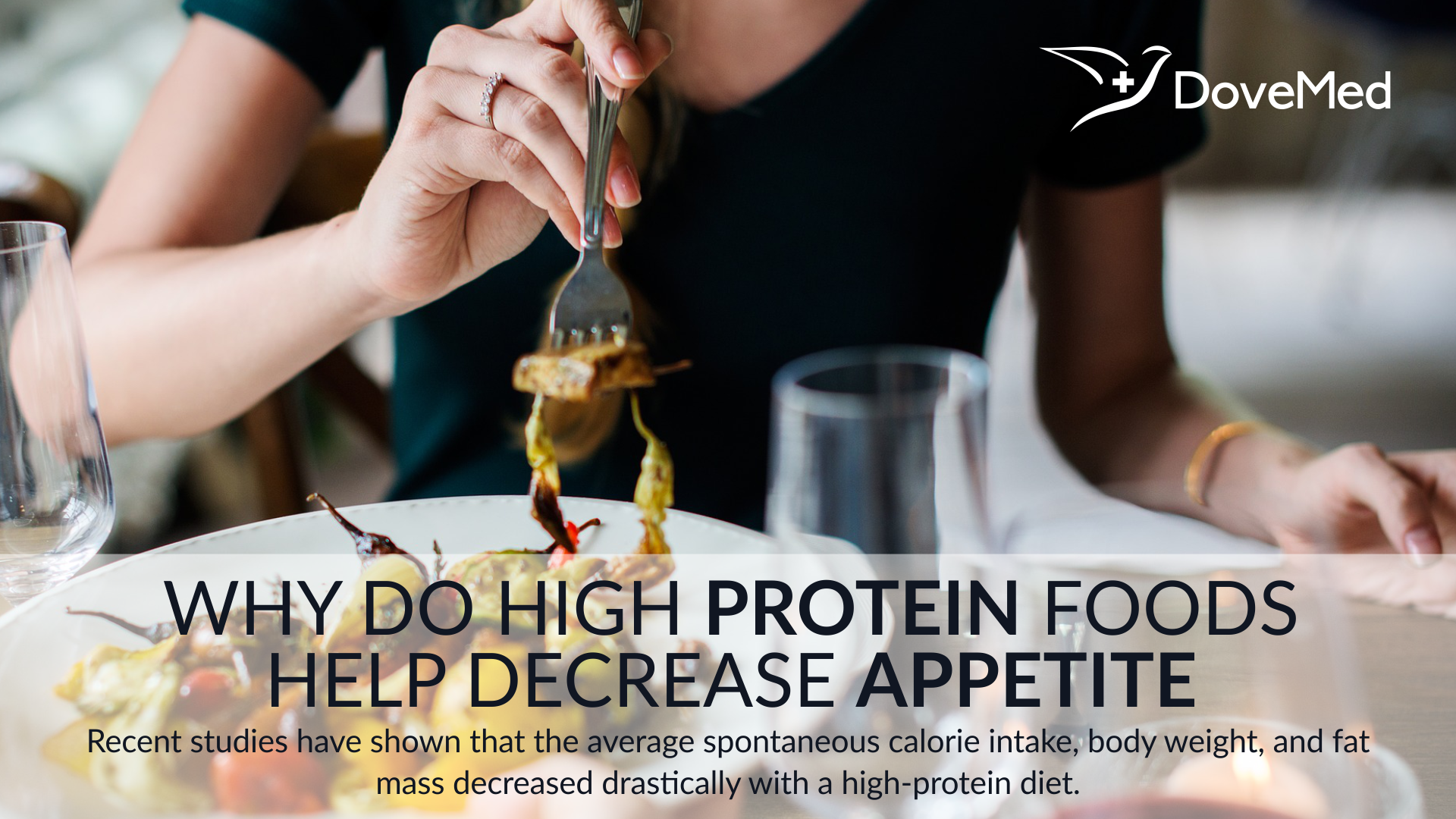 why-do-high-protein-foods-help-decrease-appetite