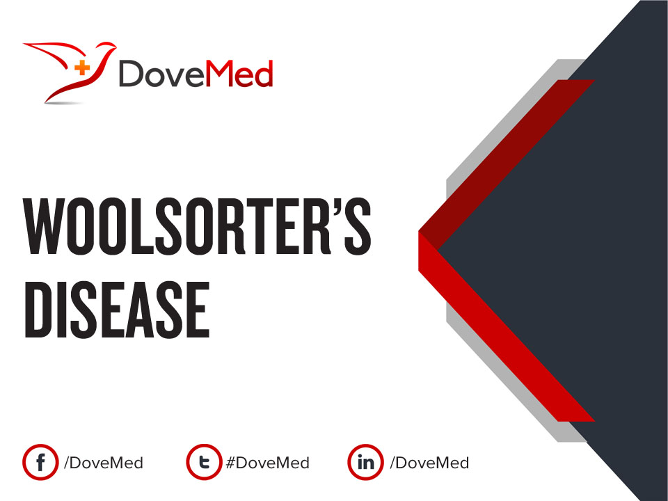 Woolsorter’s Disease